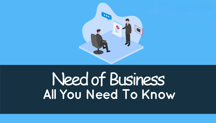 Know Your Business Needs